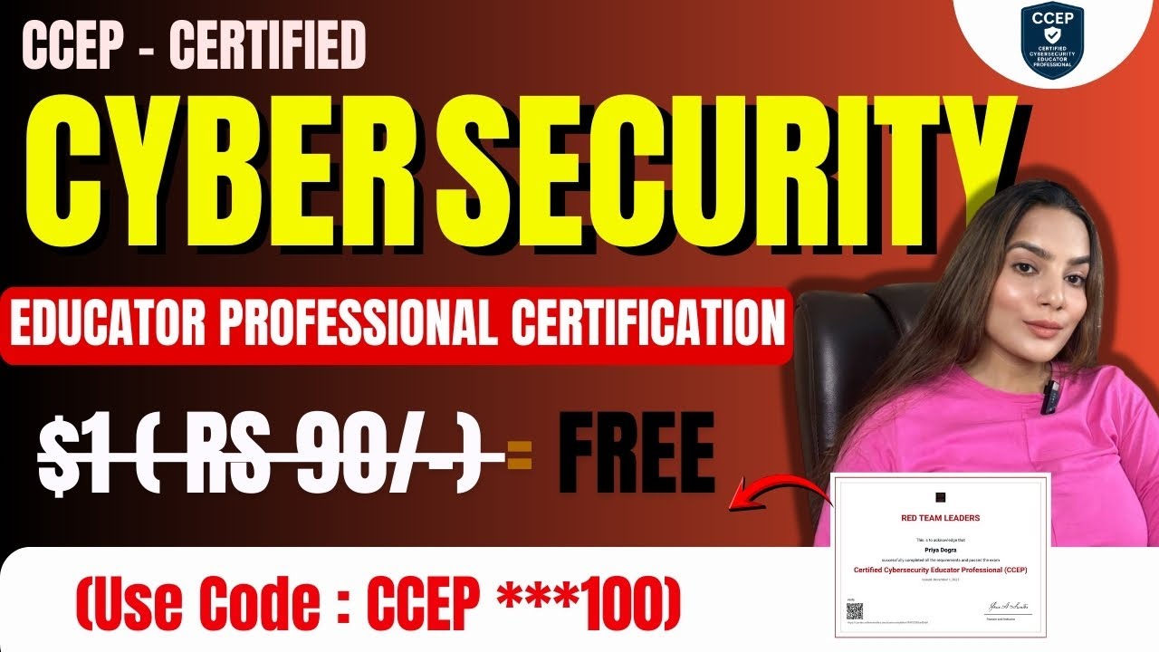 Certified Cybersecurity Educator Professional Certification for FREE ! CCEP Certificate at no Cost