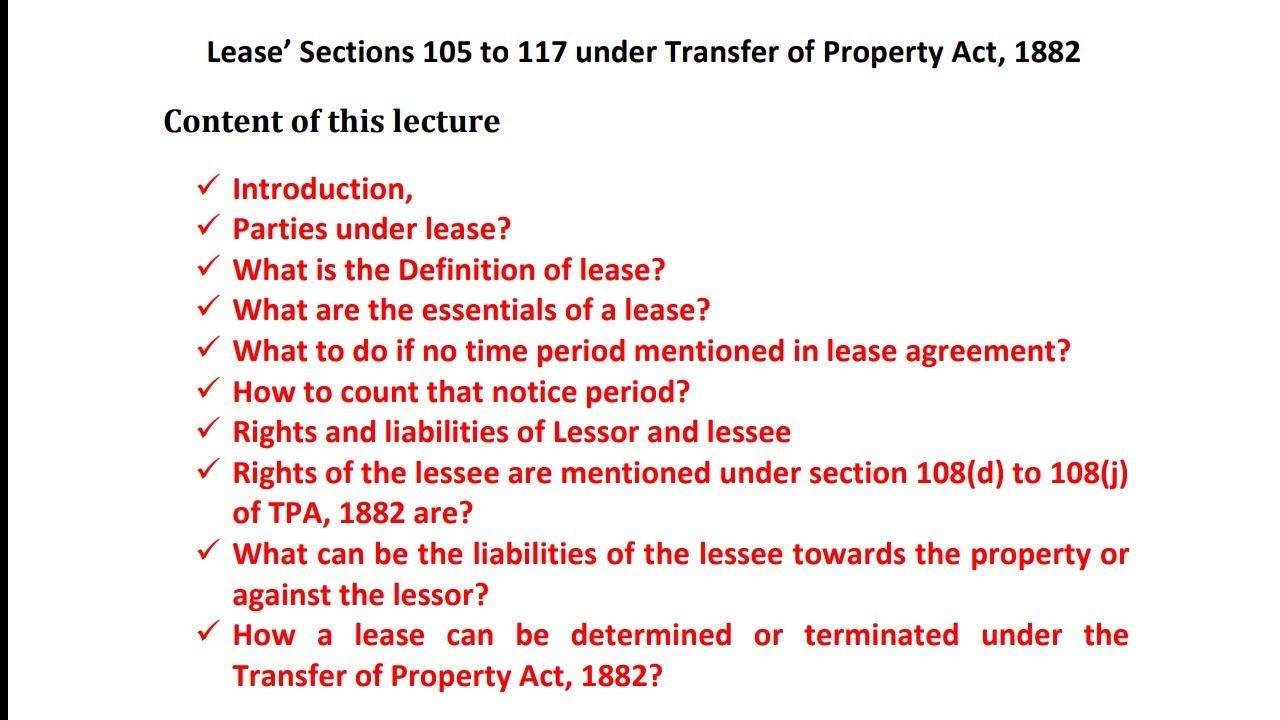 Lease under Transfer of property act | Section 105 to 117.