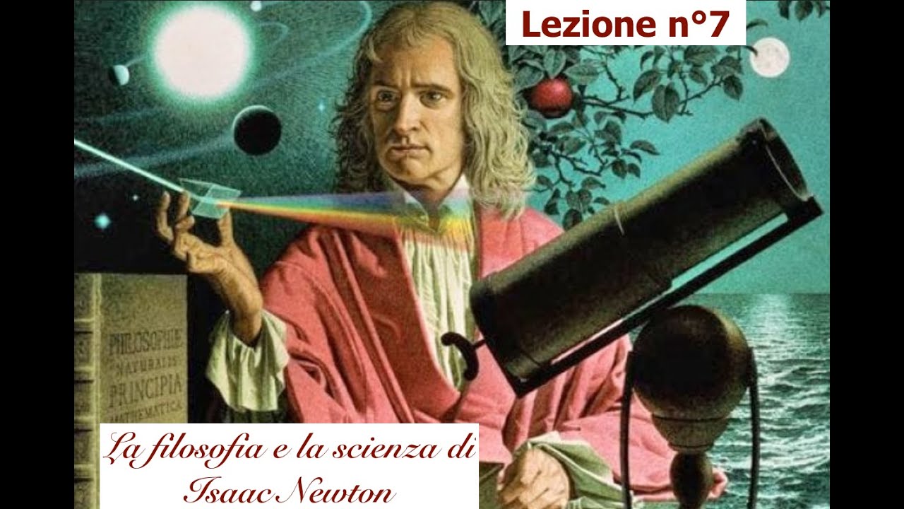 Lezioni di filosofia. Newton: I colori e la natura della luce. Il calcolo infinitesimale e Zenone.