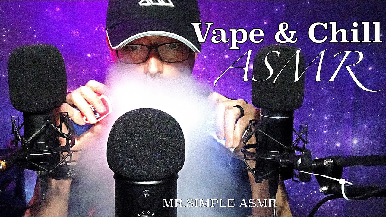 Vape & Chill ASMR 3 Mic 3D Sounds, Story Time, Vaping, Ramble, Inaudible Male Whispering