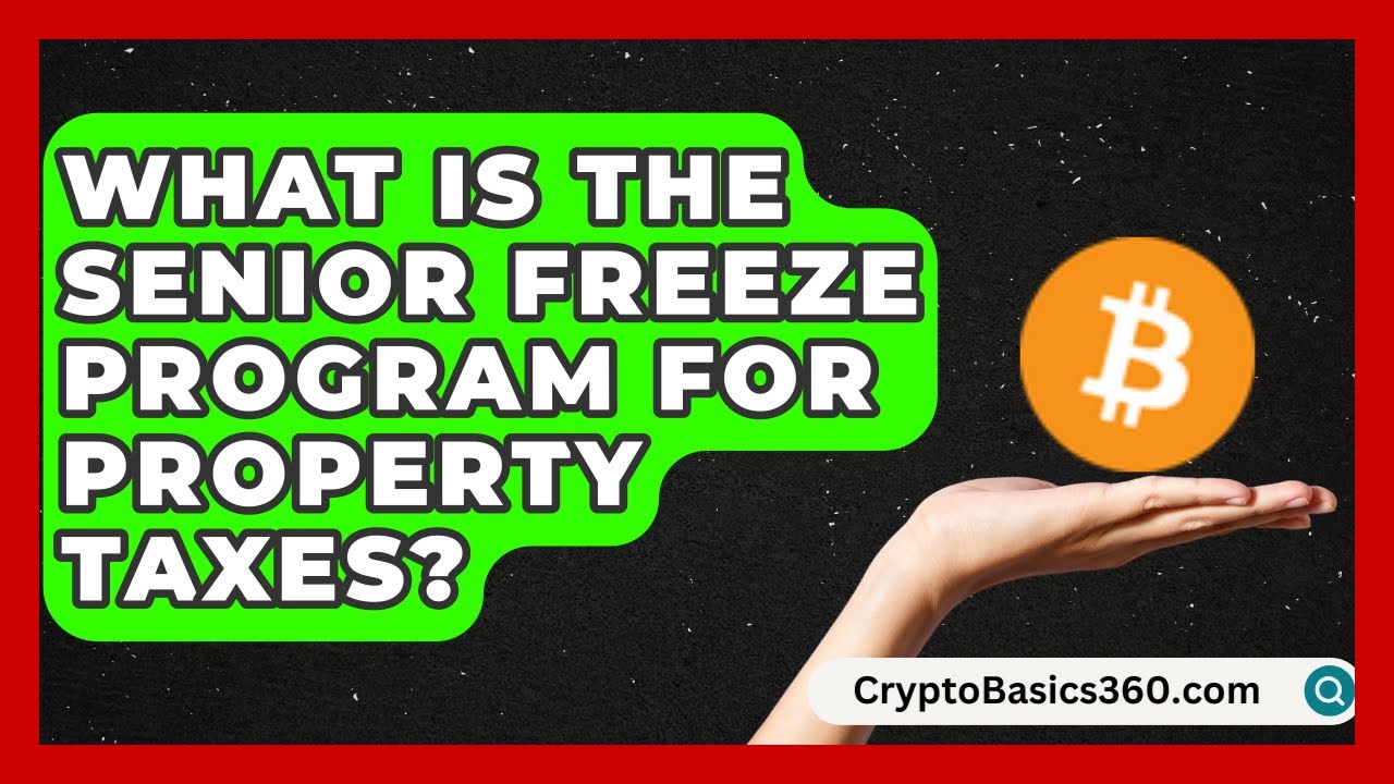 What Is the Senior Freeze Program for Property Taxes? | Property Taxes Uncovered News