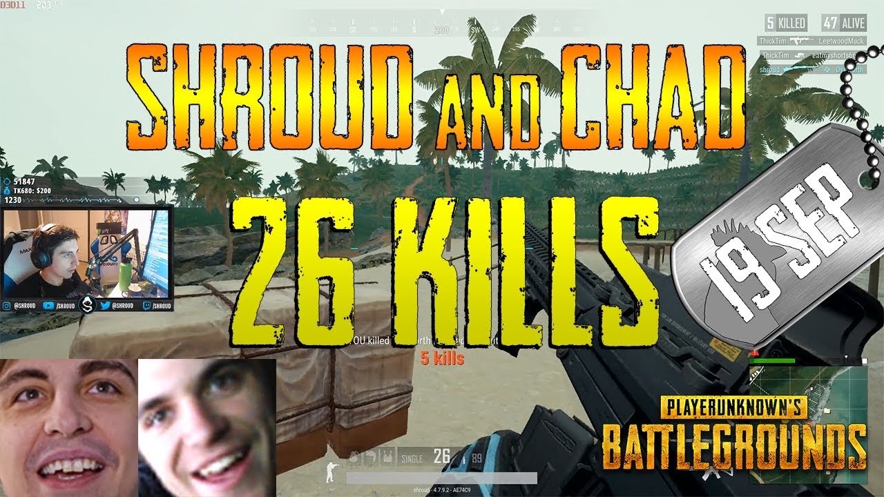 Shroud and Chad | 26 Kills | PUBG (With Mk47 Mutant)