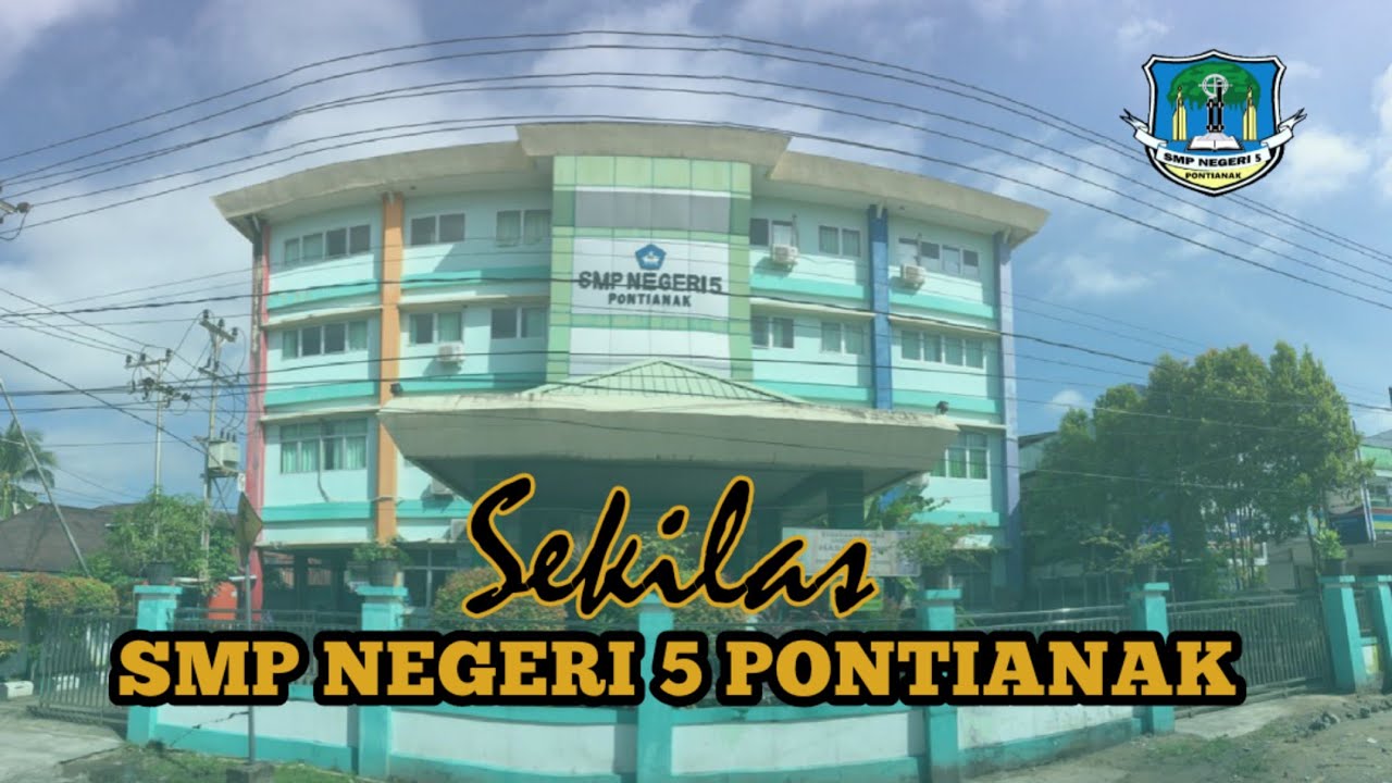 SMP NEGERI 5 PONTIANAK