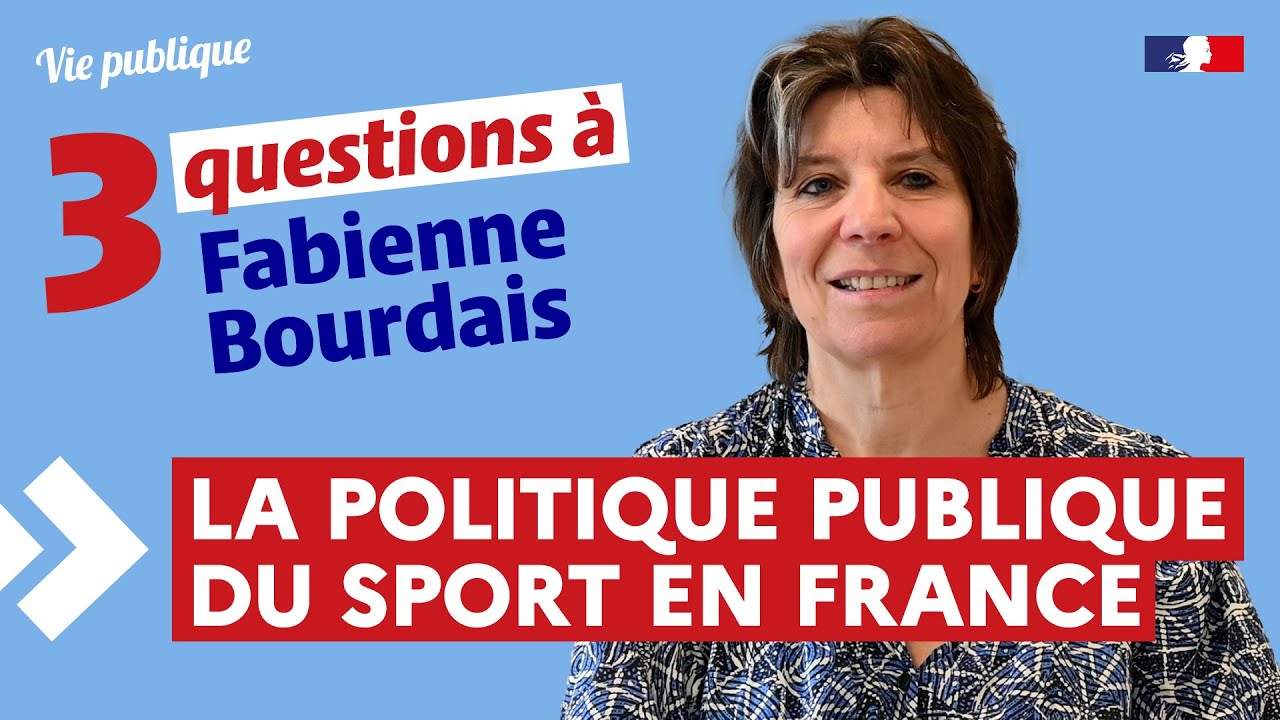 La politique publique du sport en France : 3 questions à Fabienne Bourdais