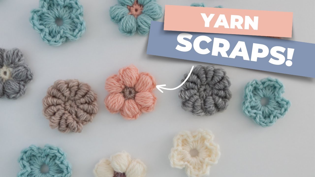 Turn Yarn Scraps into Pretty Flowers in 15 Minutes!