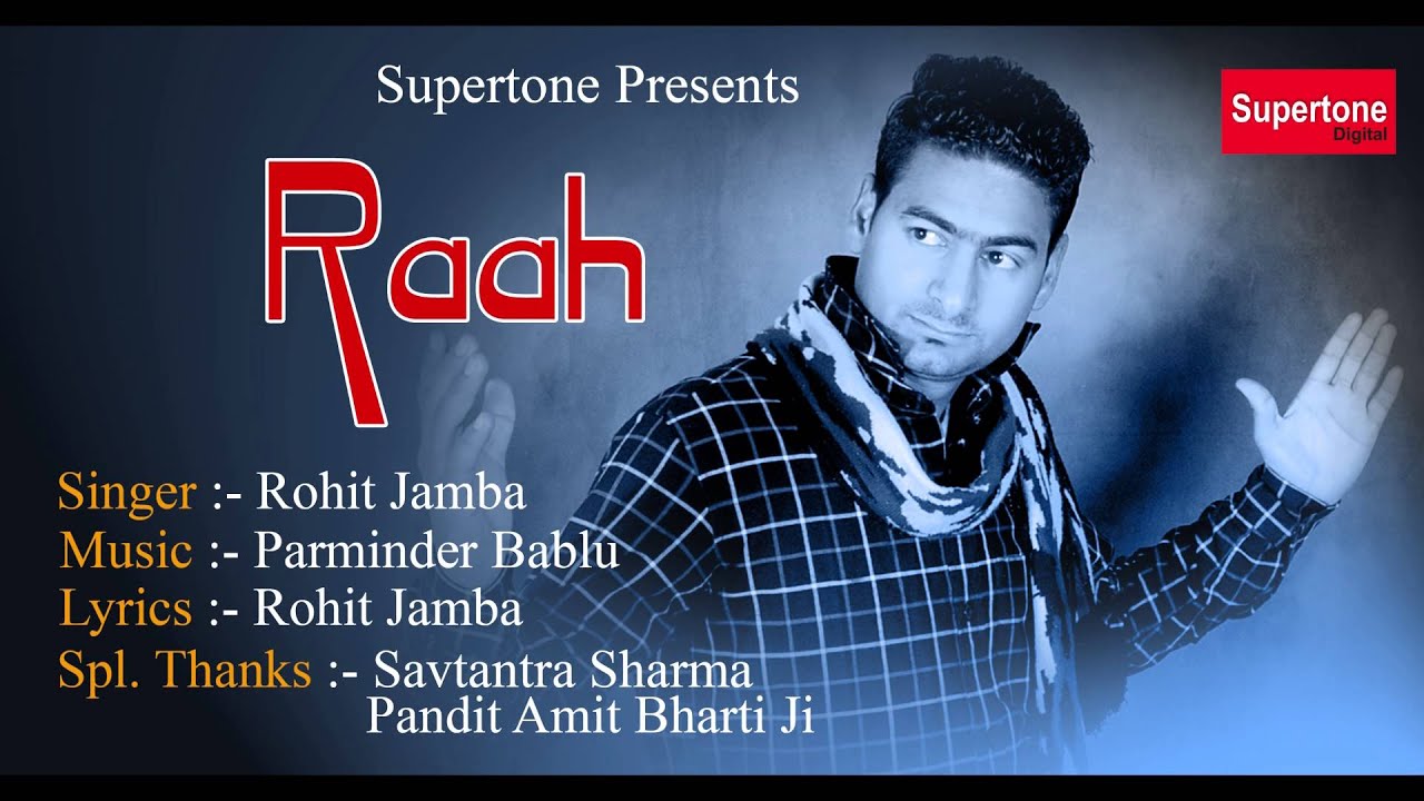 LOVE SONG 2017 || RAAH || ROHIT JAMBA || EXCLUSIVE ||  Haryanvi Song || Supertone Haryanvi