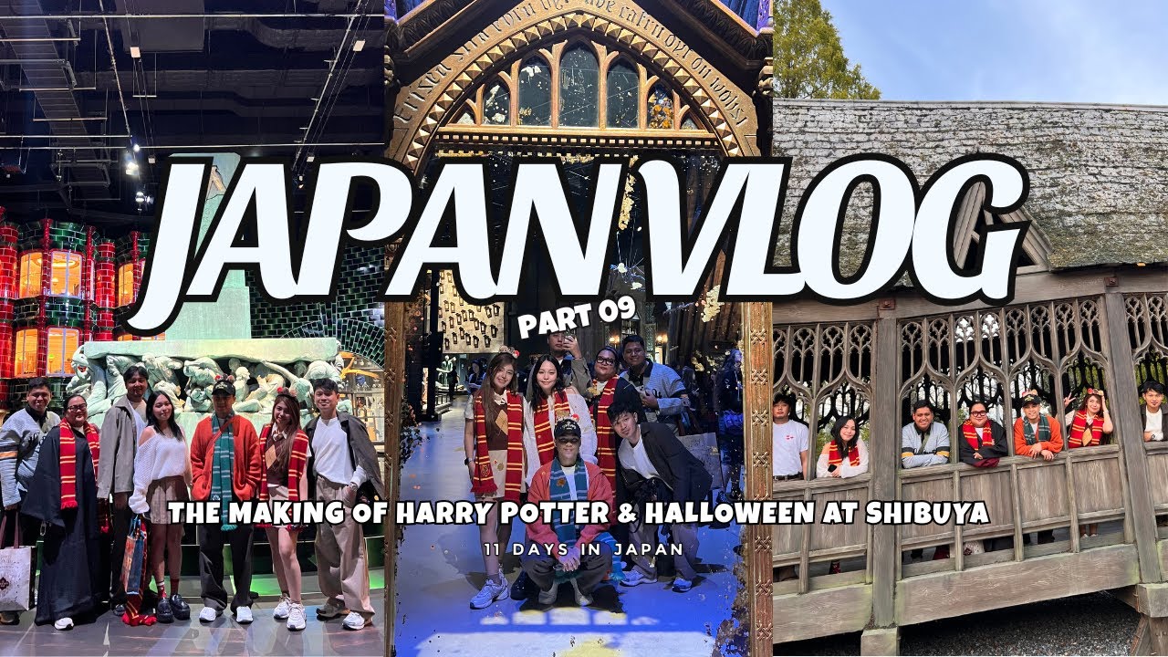 Japan Vlog  - Part 9 | The Making of Harry Potter Tokyo & Shibuya Halloween Madness