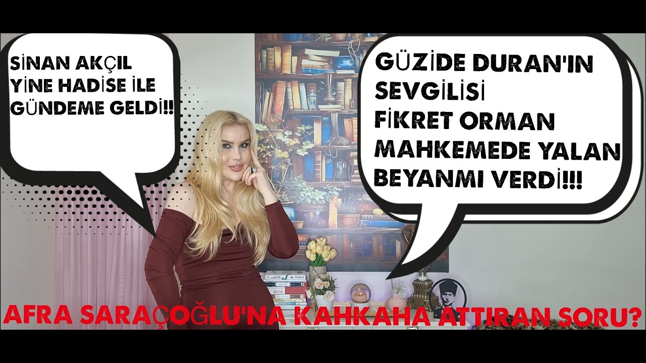 Güzide Duran'ın Sevgilisi Fikret Orman Mahkemede Yalan Beyanmı Verdi!!! 