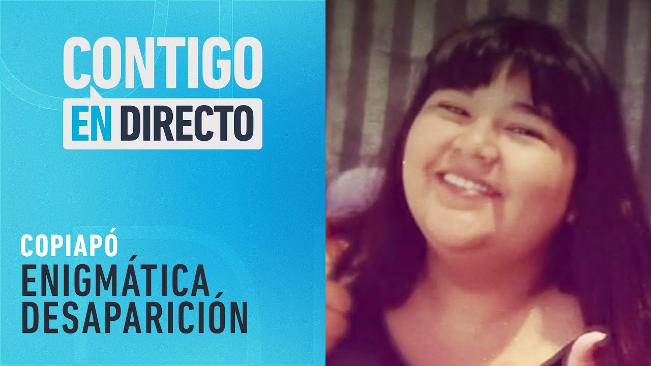 El enigmática desaparición de Catalina Álvarez en Copiapó - Contigo en Directo