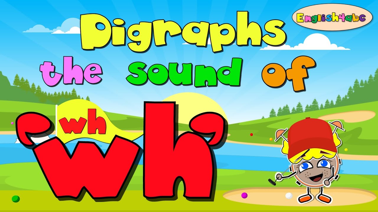 Digraphs/ The Sound of 