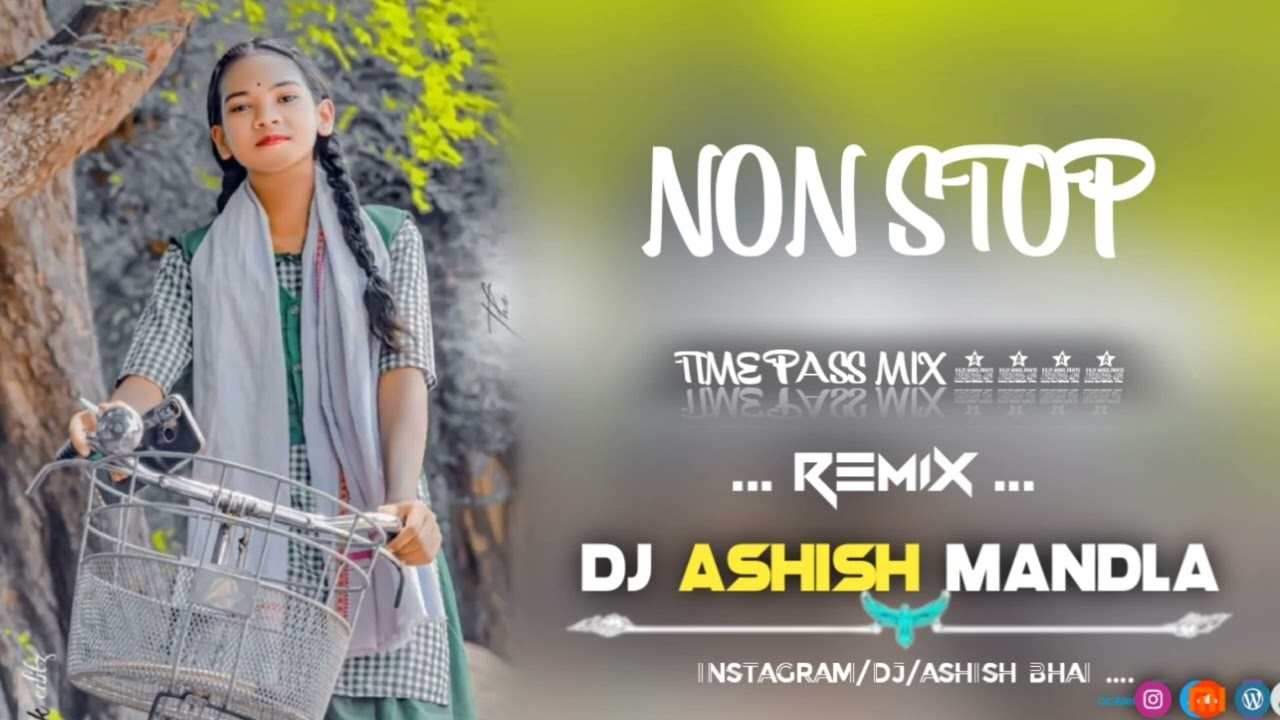 TIME PASS MIX JABALPUR DJ NEW NONSTOP OUT SONG DJ S MANDLA CG REMIX SONG ll
