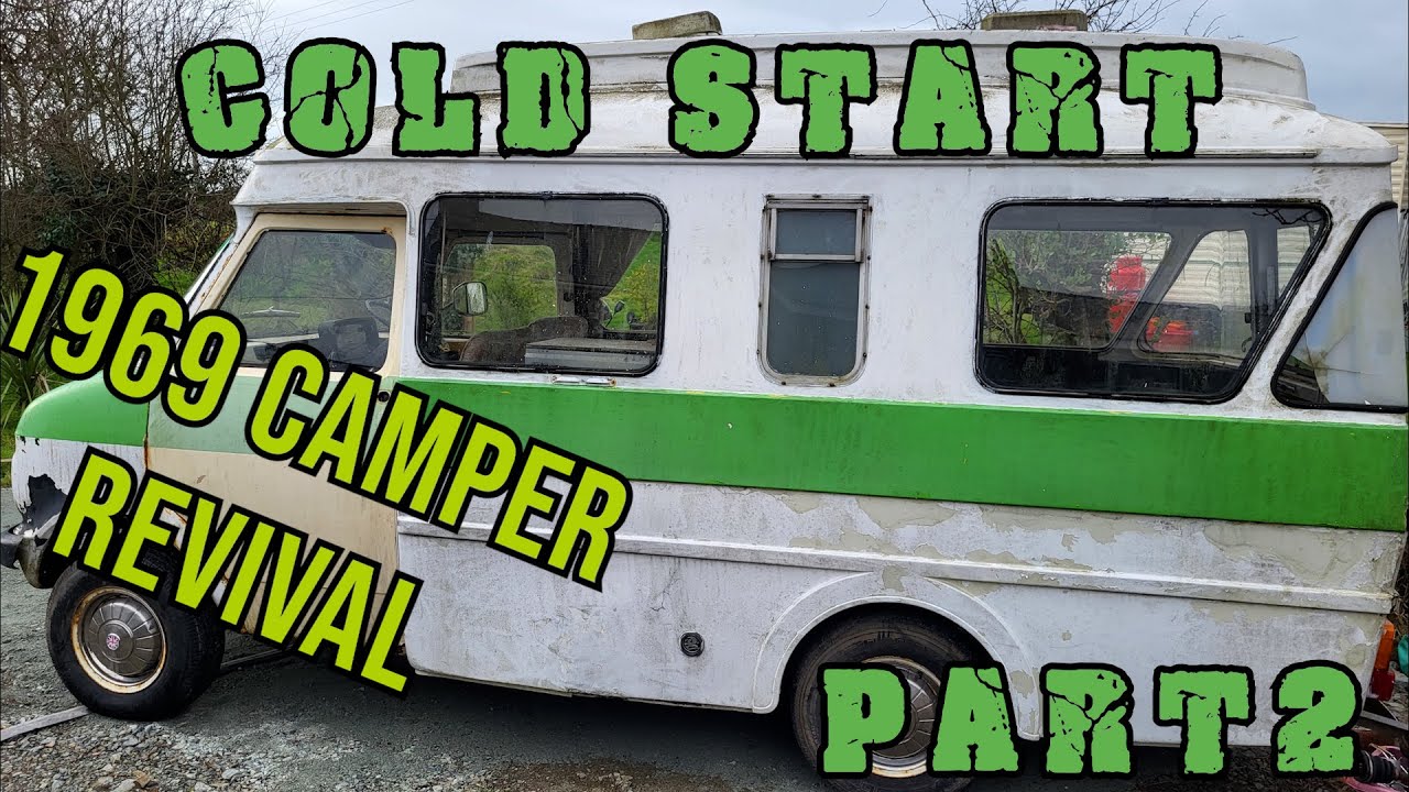 1969 Cold Start - Old Rare Camper Revival - Part 2