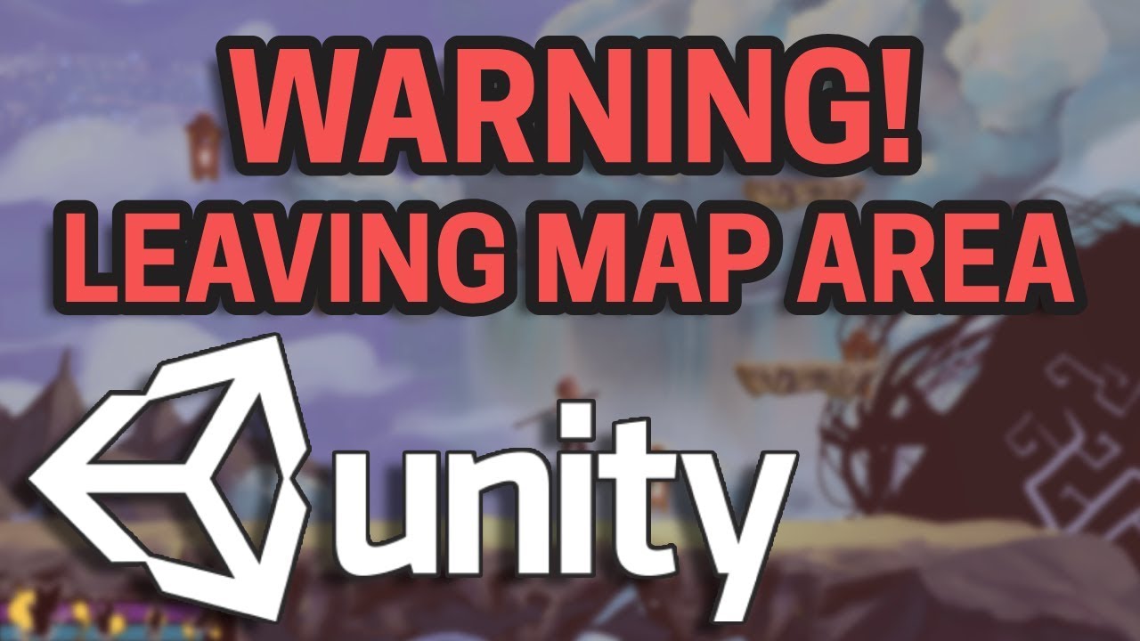 How To Create Map Borders (Similar To Battlefield) - Unity2D Tutorial | 2018