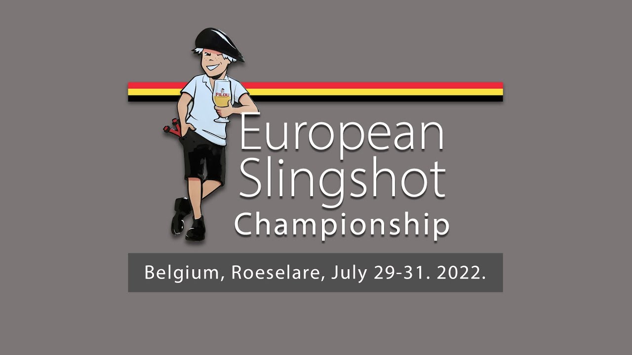 European Slingshot Championship | 2022 | Belgium, Roeselare
