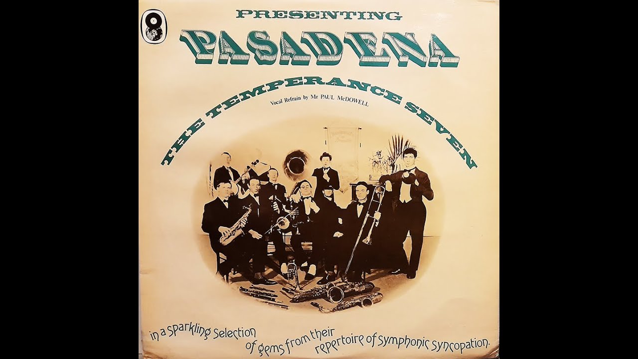 The Temperance Seven - “Pasadena” (1961)