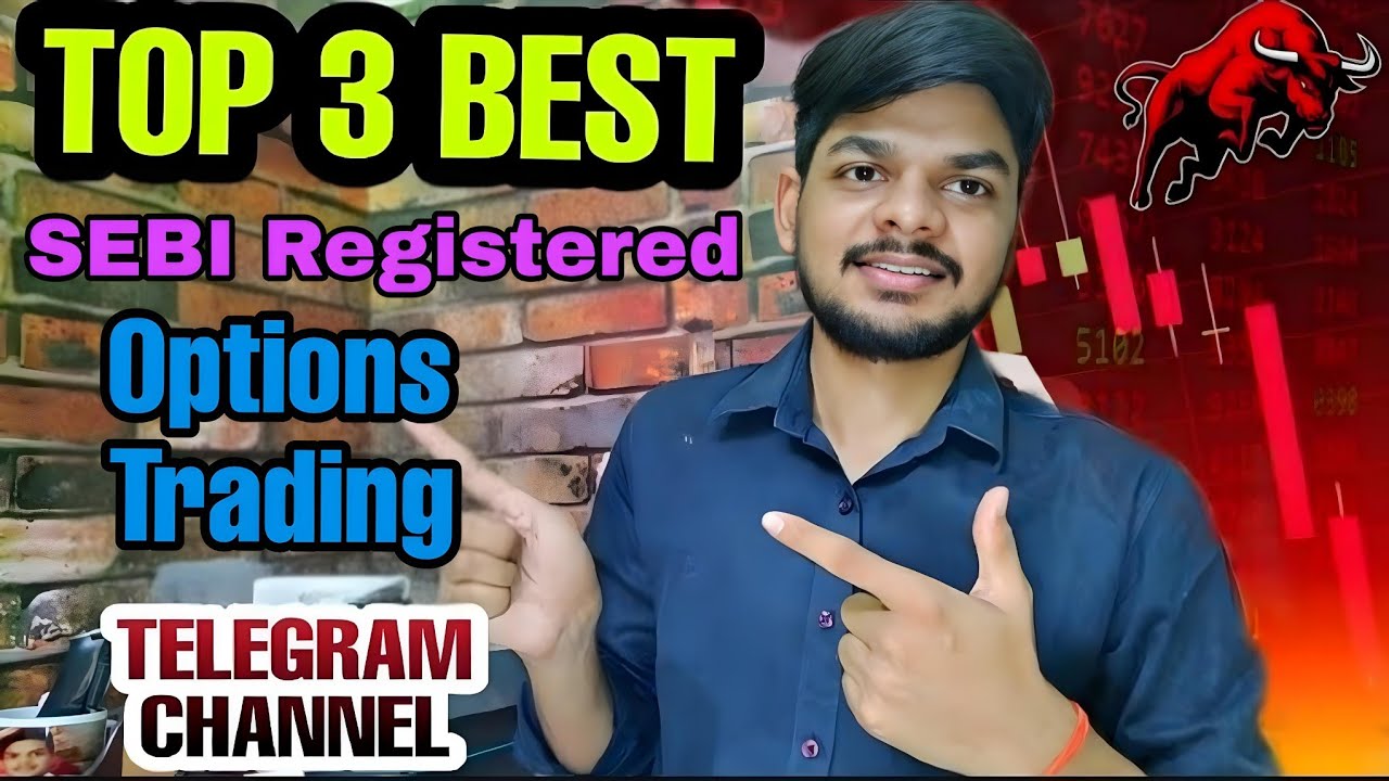 Top 3 Best SEBI Registered Telegram Channel For Options Trading | Best Trading Telegram Channel