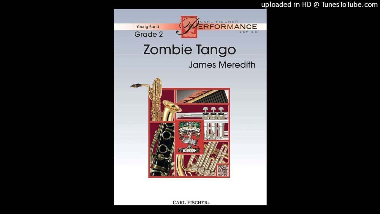 Zombie Tango - James Meredith (Grade 2)