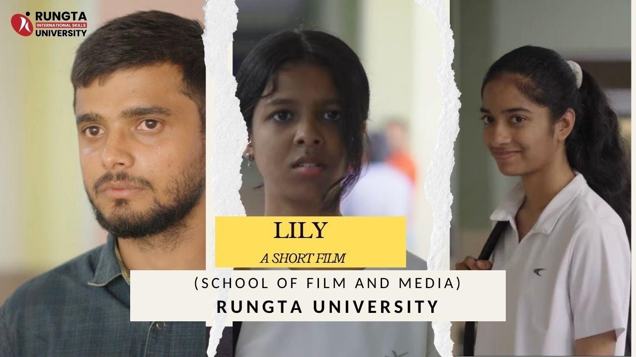 Lily | Student Short Film on AI, Bullying & Emotional Healing! | Rungta University x WING