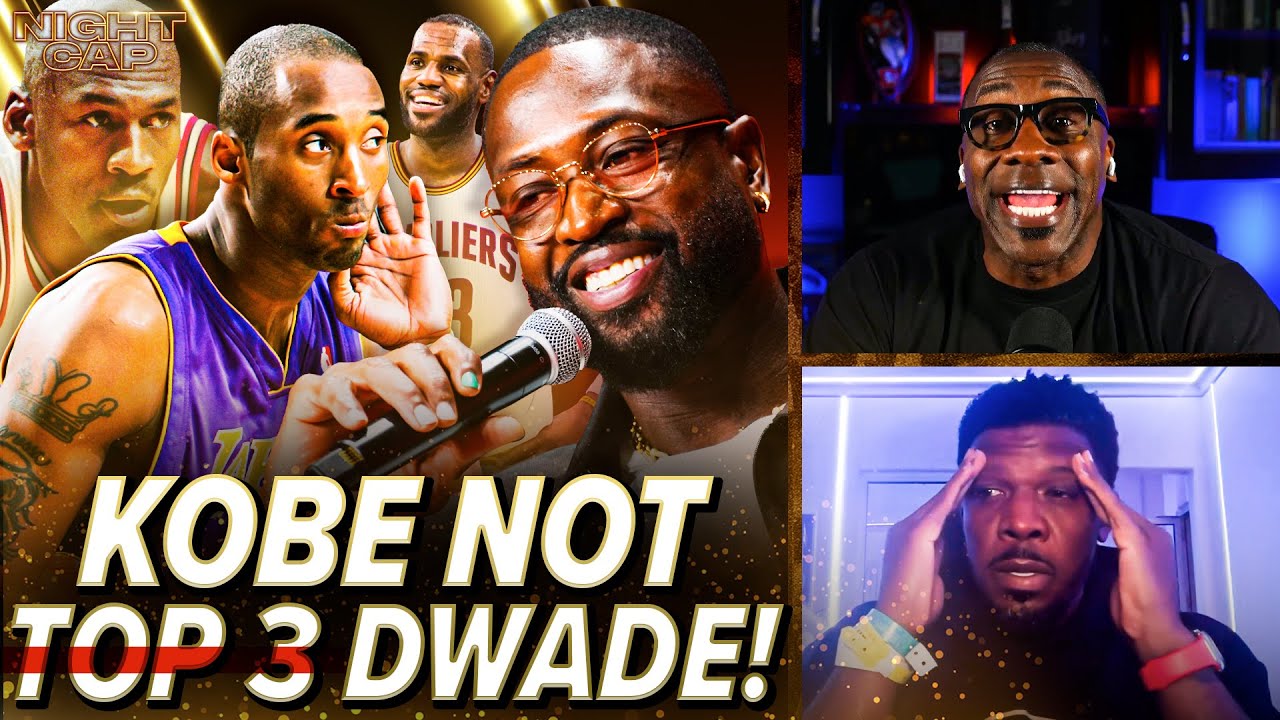 Shannon Sharpe DISAGREES with DWADE ranking Kobe Bryant Top 3 All-Time! | Nightcap