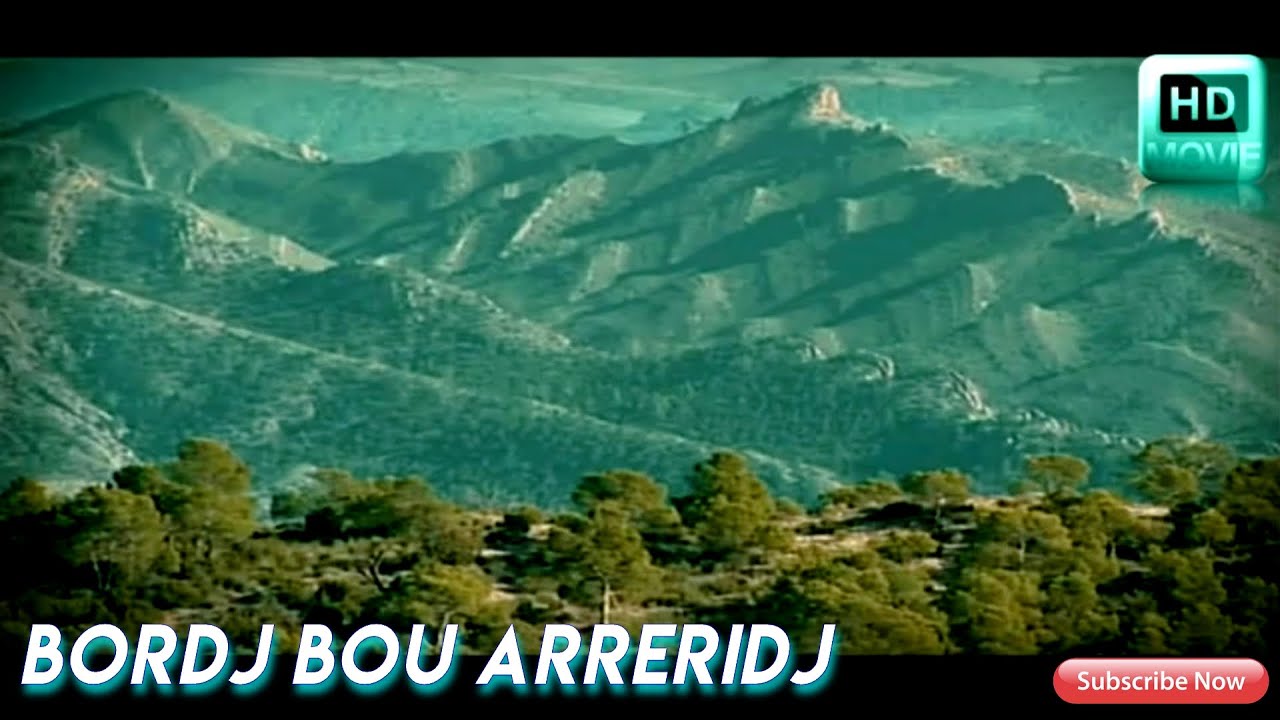 Wilaya de Bordj bou Arreridj ▌LA BEAUT&Eacute; -HISTOIR ET  DIVERSIT&Eacute;.