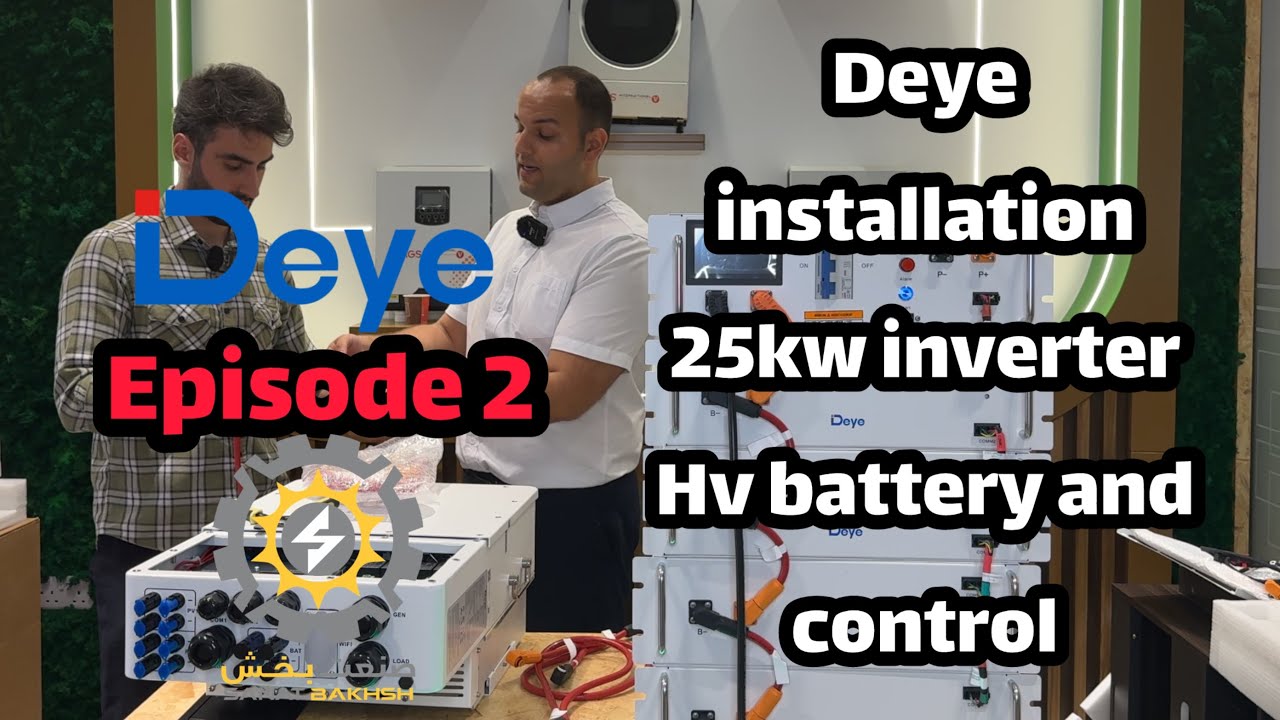 deye unbox and install 25kw inverter and HV battery part 2