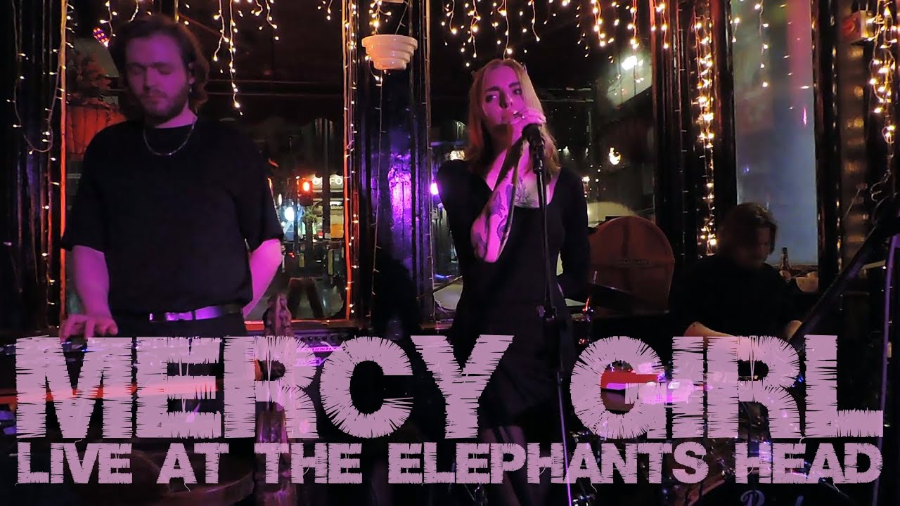 Mercy Girl @ The Elephants Head 26/02/25