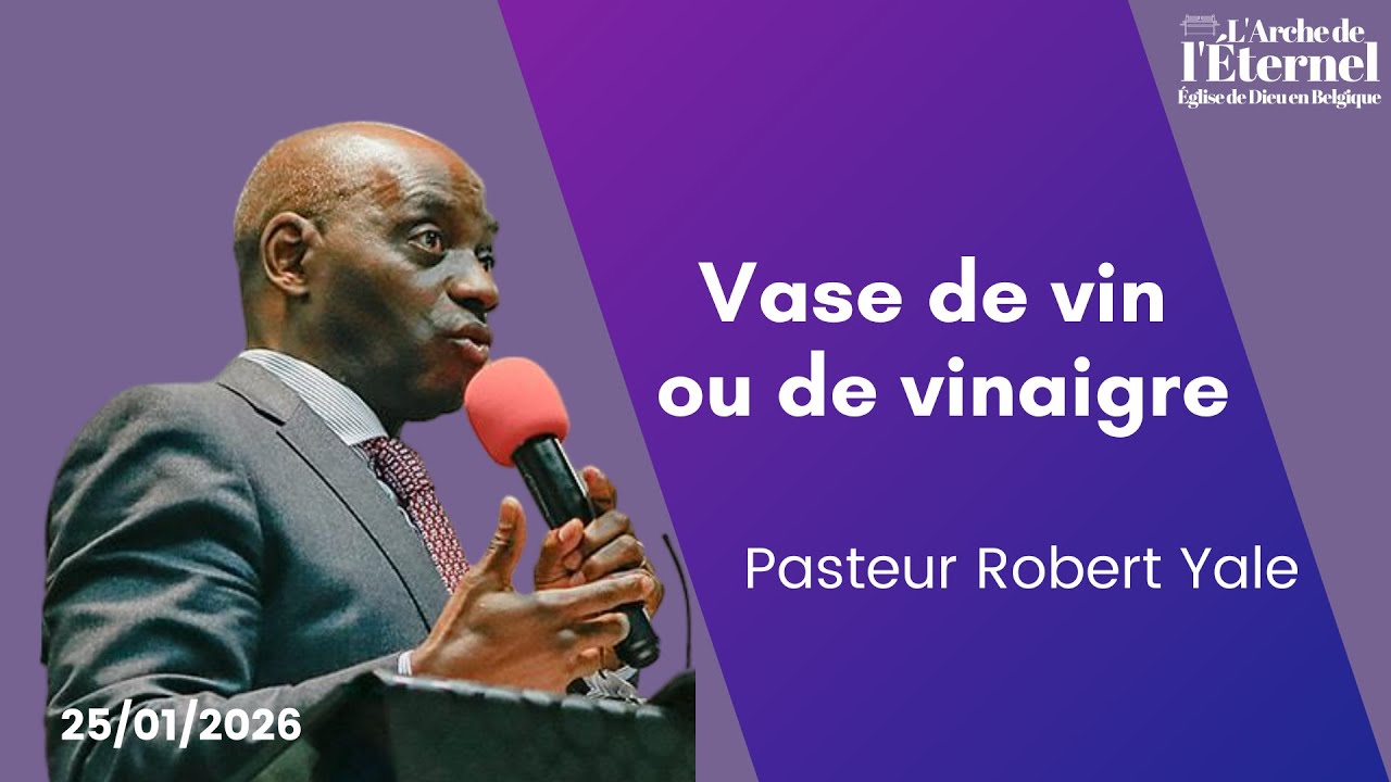 Culte de dimanche 25/01/2026 – Bishop Robert Yale | L'Arche de l'Éternel