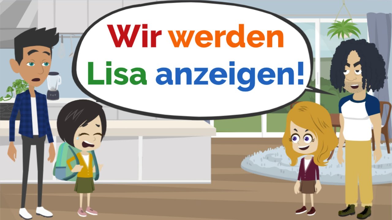 Deutsch lernen | Lisa wird angezeigt | Wortschatz und wichtige Verben