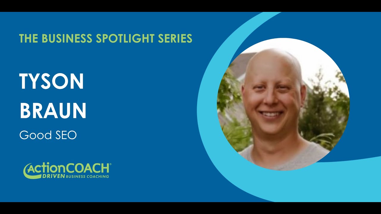 Success Chronicles   Business Spotlight with Tyson Braun of Good SEO