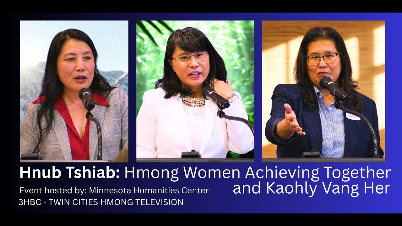 🔴3HMONGTV News | Hnub Tshiab: Hmong Women Achieving Together celebrates Kaohly Vang Her.