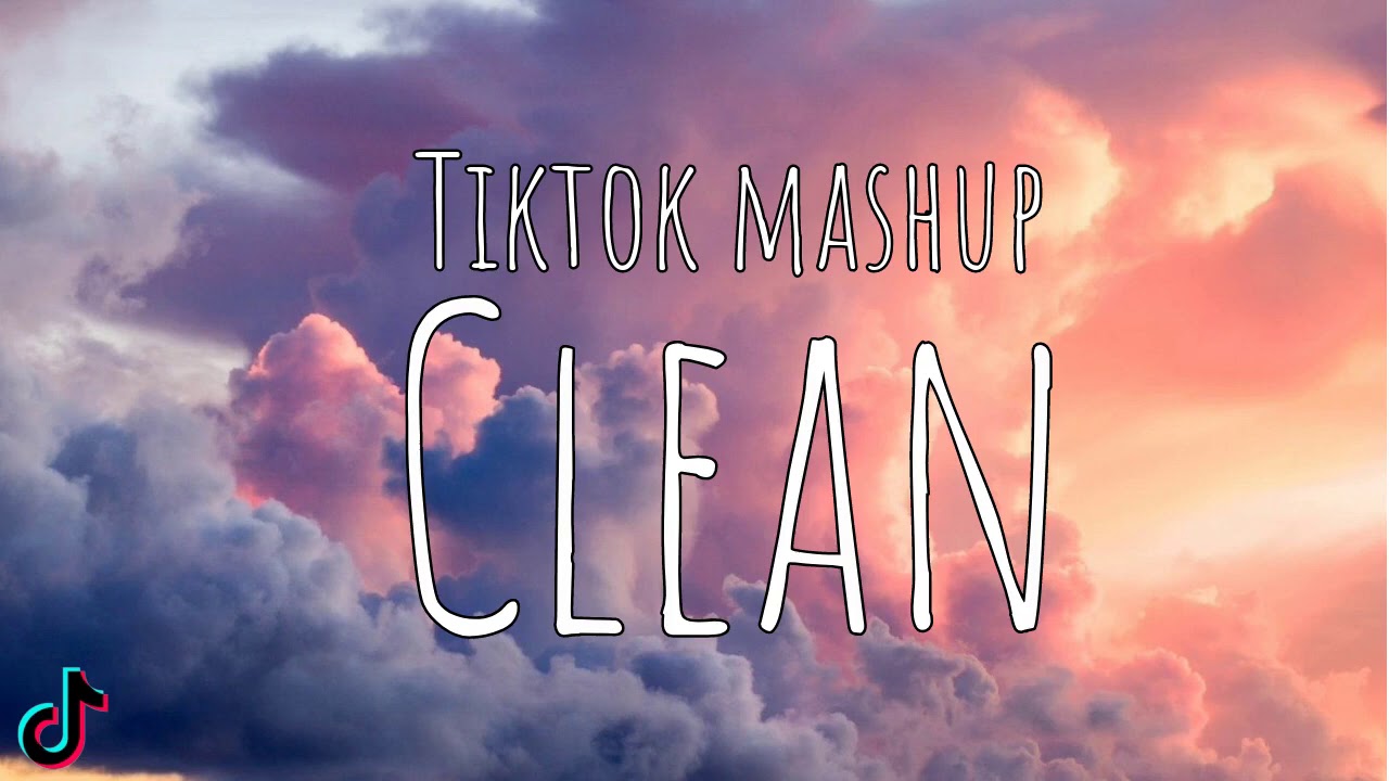 tik tok mashup 2020 (clean)💕