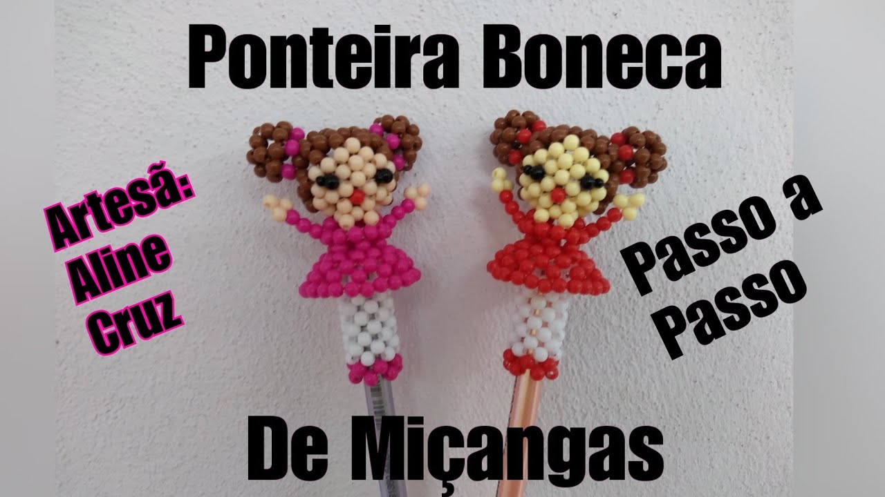Ponteira Menina de Miçangas- Passo a Passo | Volta as aulas ✏️