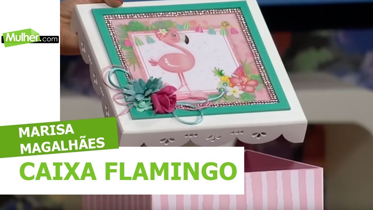 Caixa Flamingo - Marisa Magalhães – 18/04/2018