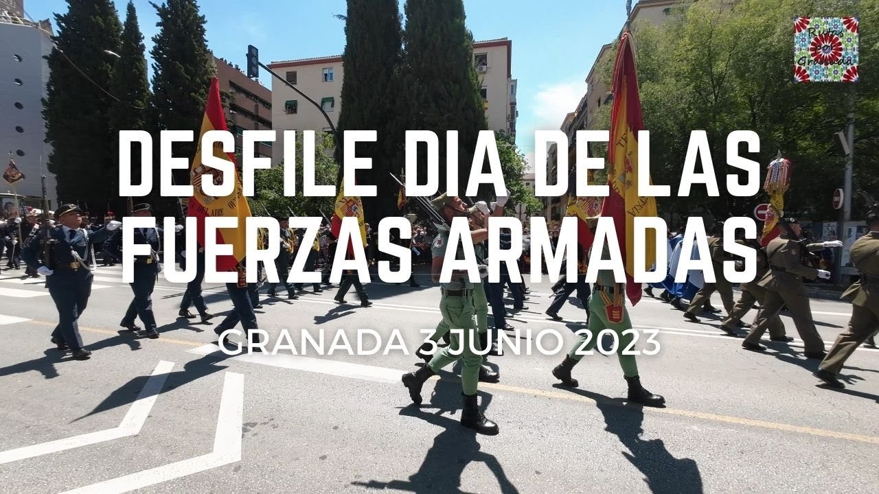 Desfile Día de las Fuerzas Armadas 2023 - Granada