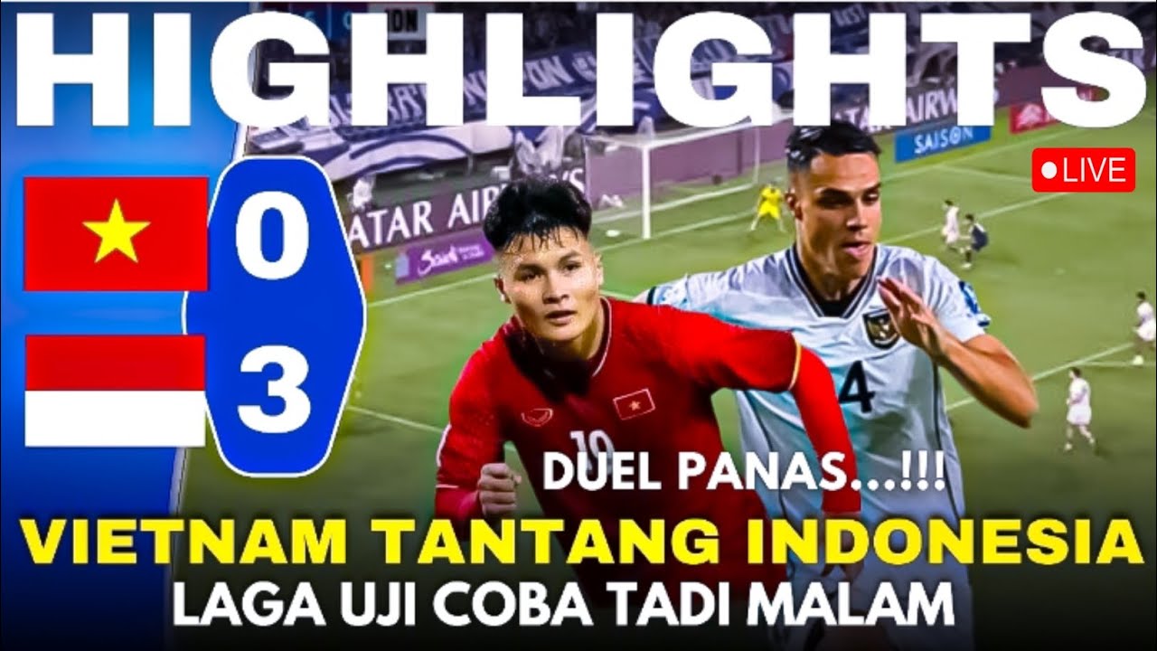 🔴HIGHLIGHTS! INDONESIA VS VIETNAM (3-0) LAGA UJI COBA TADI MALAM [ hanya simulasi ]