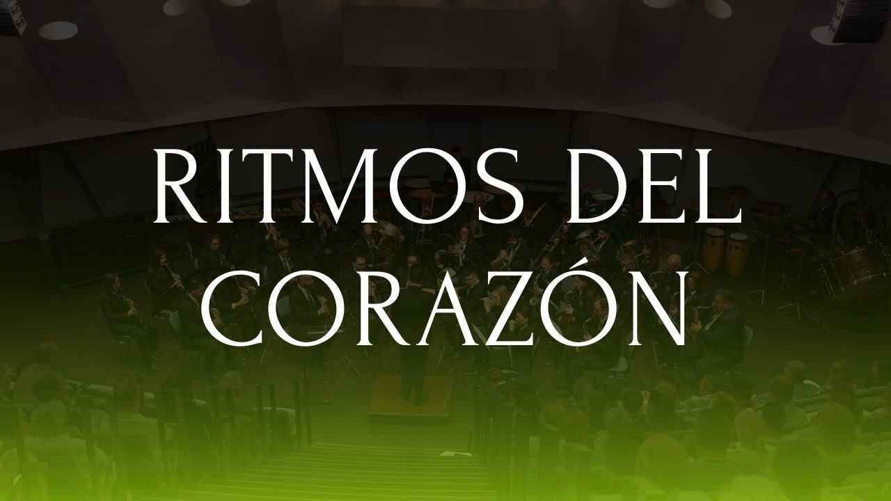 RITMOS DEL CORAZÓN | SM Filarmónica de Los Realejos