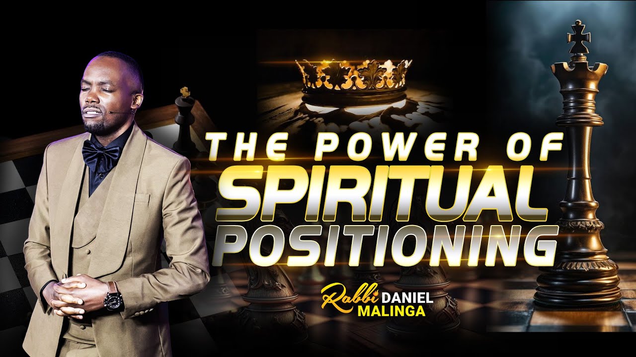 The Power of Spiritual Positioning