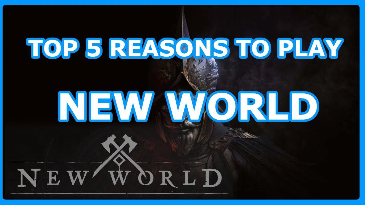 Top 5 Reasons To Play NEW WORLD (Amazon's new MMORPG)