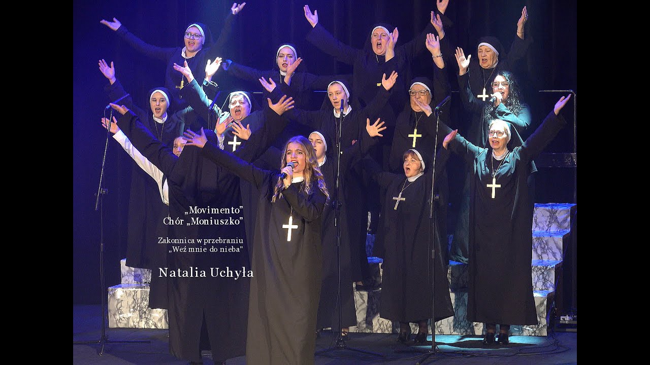 Natalia Uchyła / Zakonnica w przebraniu /fragment widowiska muzycznego