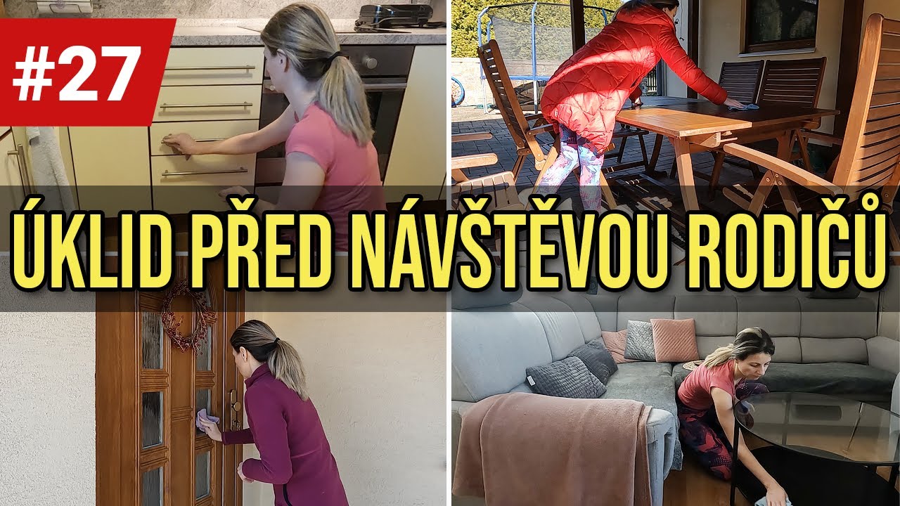 Úklid domu před víkendovou návštěvou rodičů