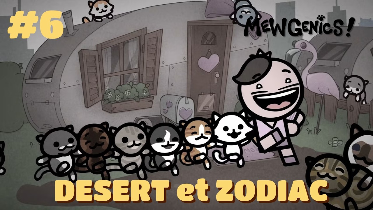 MewGenics #6 - DESERT et ZODIAC