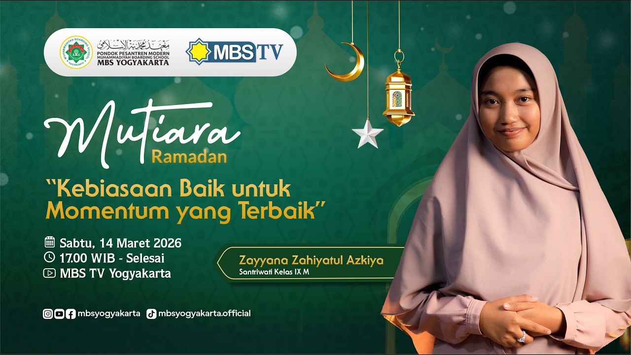 Zayyana Zahiyatul Azkiya | Kelas IX M | Mutiara Ramadan | Kebiasaan Baik untuk Momentum yang Terbaik