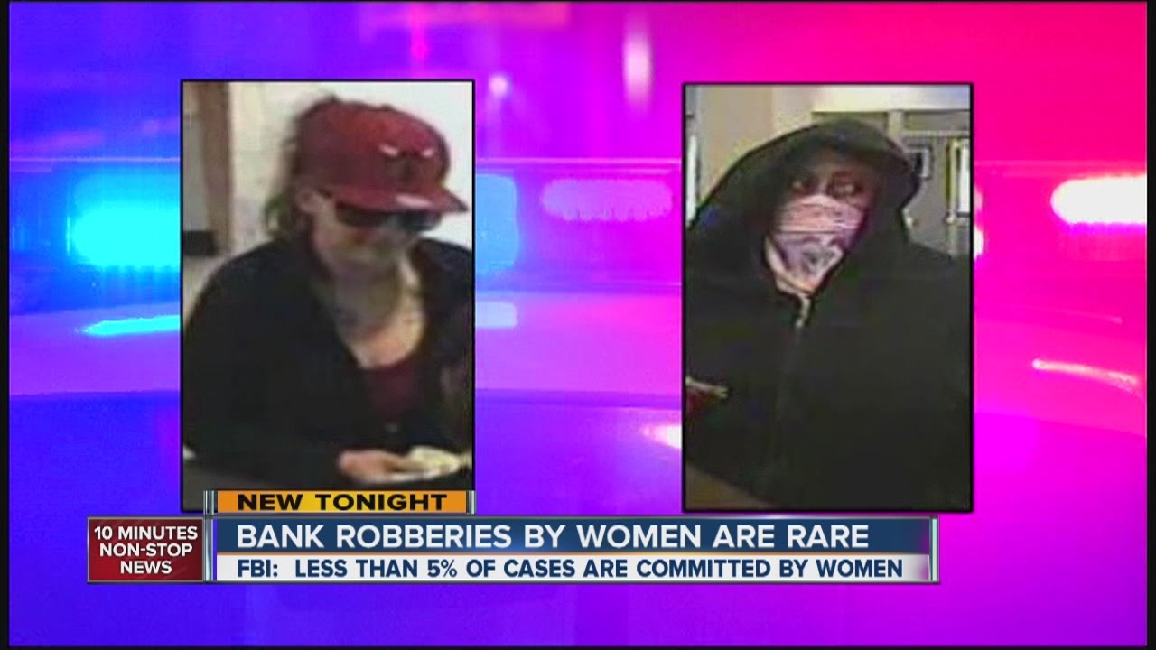 Authorities say bank robberies by women are rare