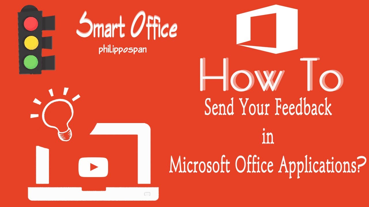 How To Send Your Feedback in Microsoft Office Applications?