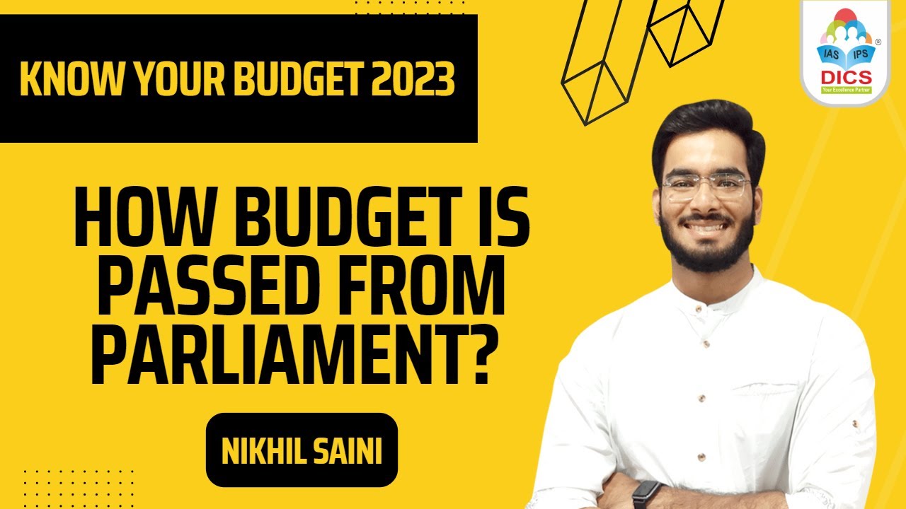 How Budget is passed from Parliament? I Know Your Budget 2023 I Nikhil Saini #budget2023