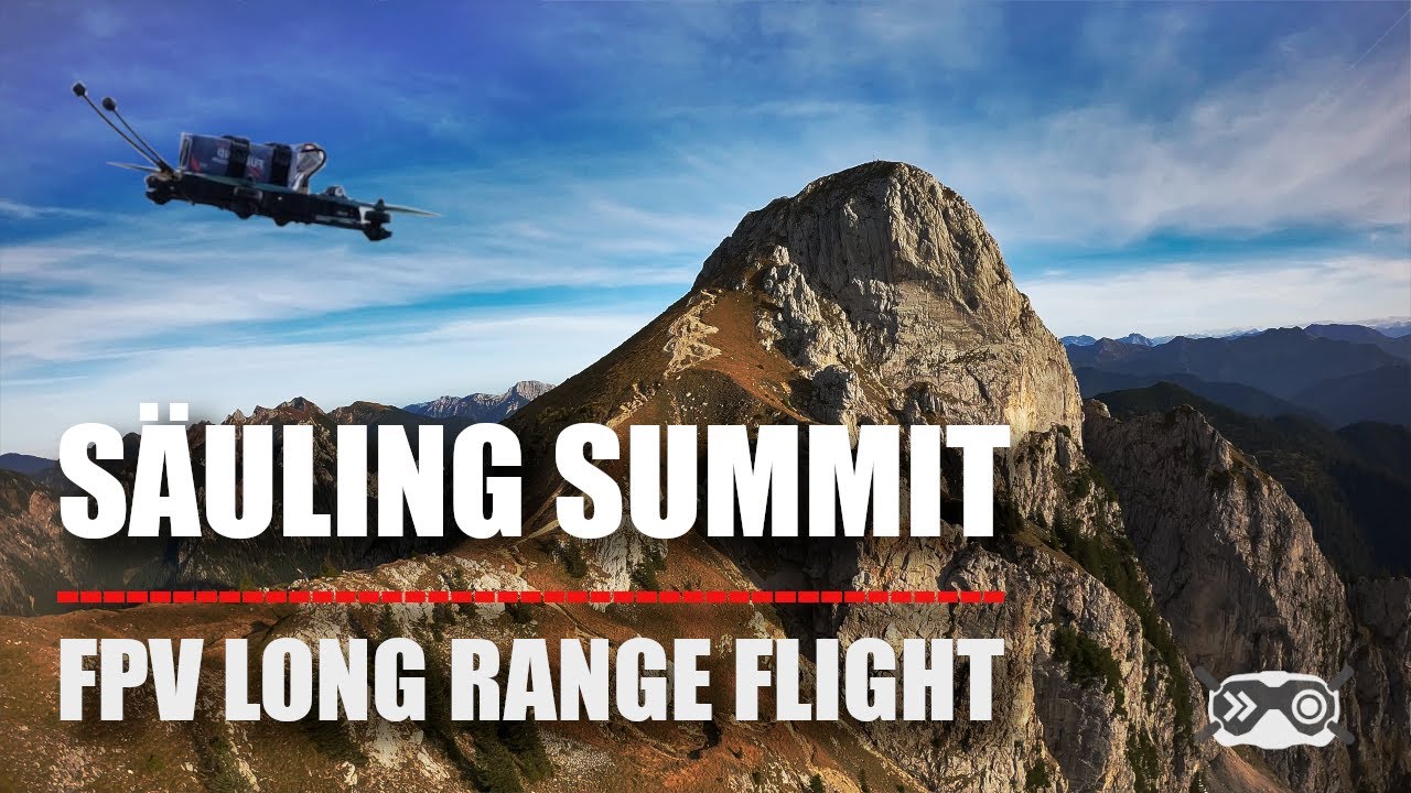 Säuling Summit | Cinematic FPV Long Range Flight | iFlight BOB57 /w OSD