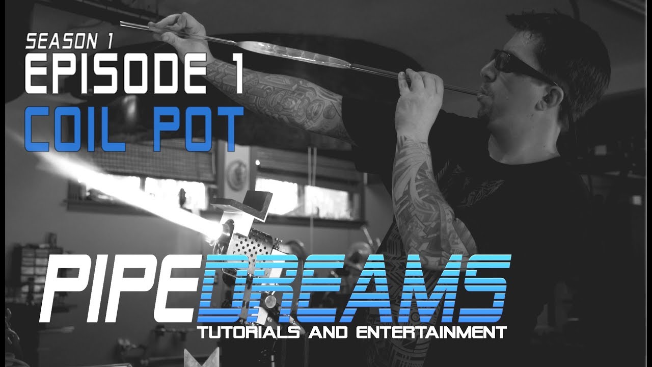 PIPE DREAMS Episode 1 - Coil Pot