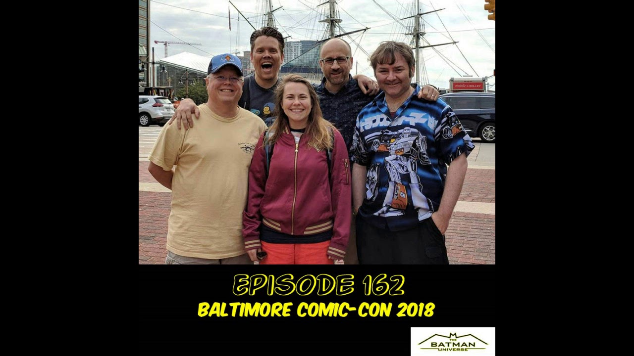 Batgirl to Oracle Episode 162: Baltimore Comic-Con 2018
