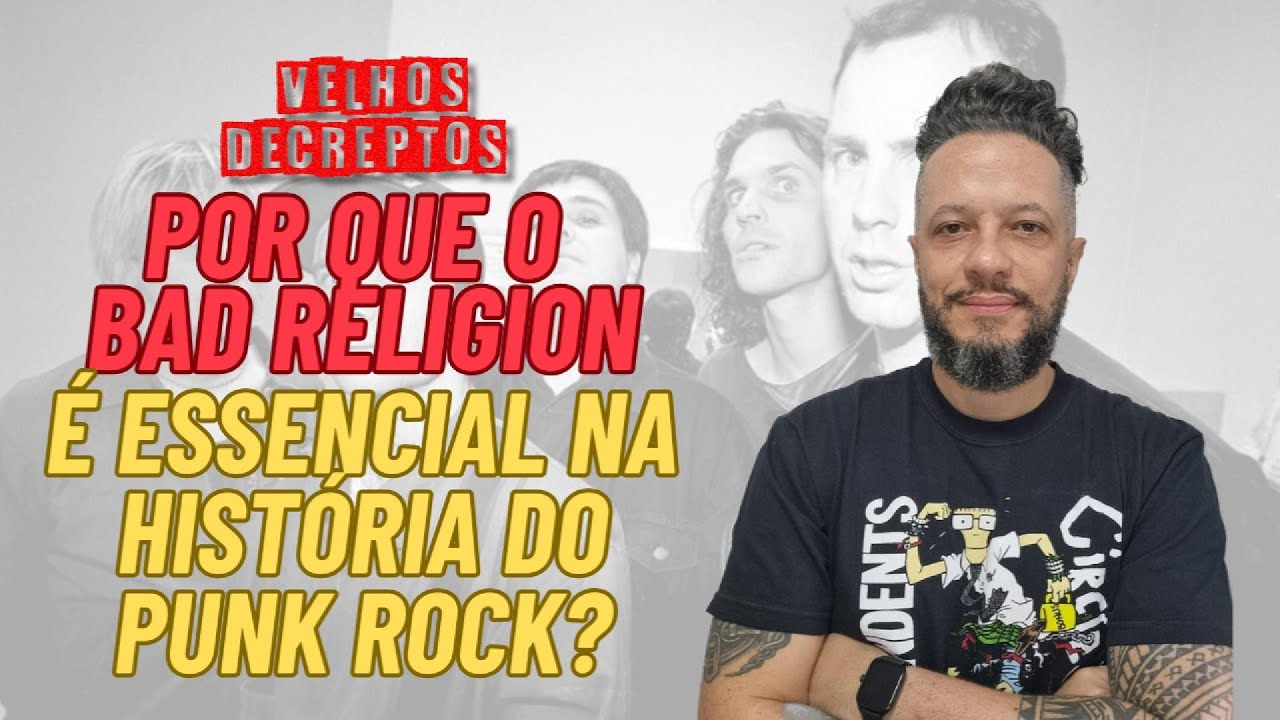 Por Que o Bad Religion é Essencial na História do Punk Rock? 