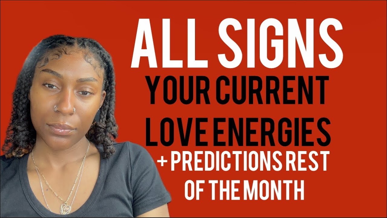 🔮ALL SIGNS✨Reading YOUR CURRENT LOVE ENERGIES + predictions💋🤍💖All zodiac signs tarot reading